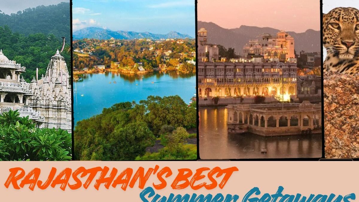 summer vacation in Rajasthan