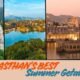 summer vacation in Rajasthan