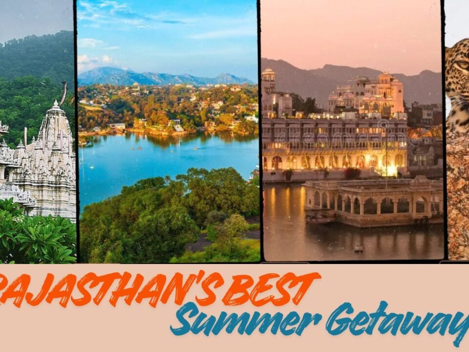 summer vacation in Rajasthan